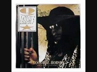 Q.LAZZARUS - B1. Goodbye Horses (7'' Version)