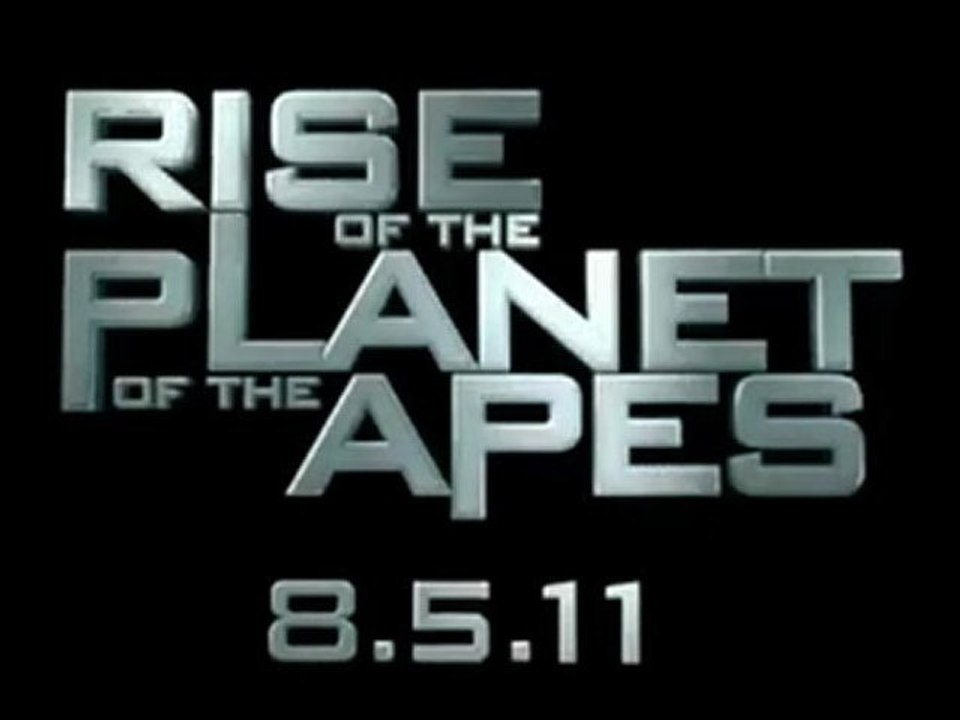 Le teaser pour Rise of the Planet of the Apes (La planète des singes)