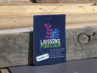 " Laissons pousser "