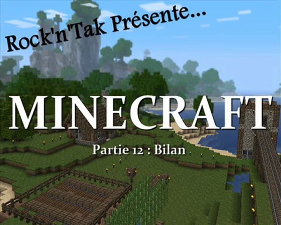Minecraft - Bilan (12)