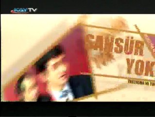 14 NİSAN 2011 KAYTV SANSÜR YOK