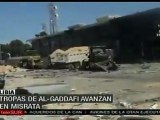 Tropas leales a Gaddafi avanzan en Misrata