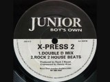 X-PRESS 2 - B1. Muzik Xpress (Double D Mix)
