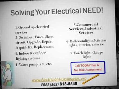 Los Angeles Electricians! (562) 818-5549
