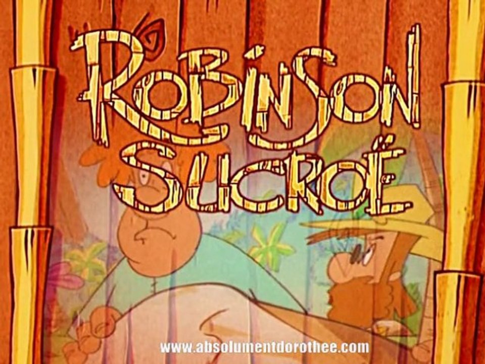 Générique ROBINSON SUCROË [HD]