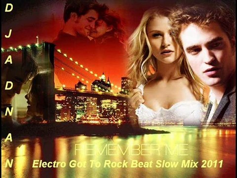 Dj Adnan - Remember ( Electro Got To Rock Beat Slow Mix 2011 )