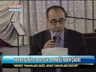 hatay suriye derneginden çağrı