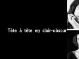 Tête a tête en clair-obscur