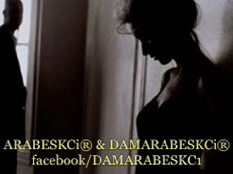 HaDi GiT SevGiLiM GiDeBiLiRSEN Damar Arabesk By DAMARABESKCİ®