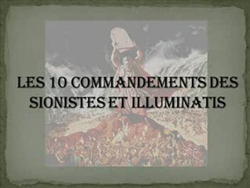 Les 10 Commandements de l'illuminati et du Sioniste par cosa nostra
