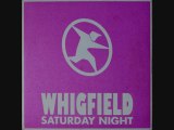 WHIGFIELD - B1. Saturday Night (Extented Nite Mix)