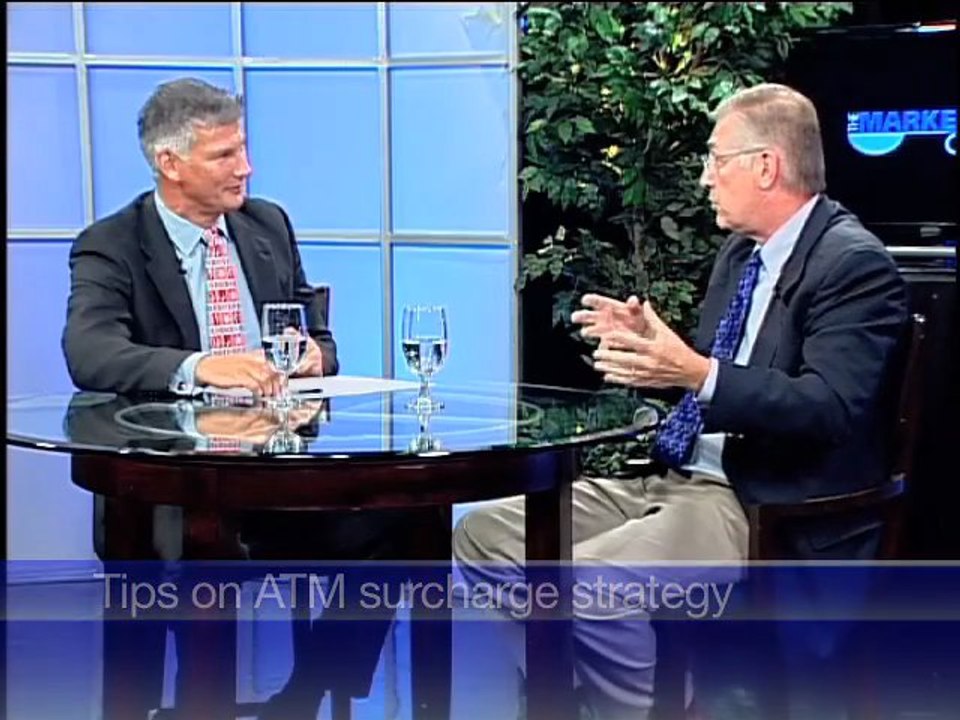 ATM Surcharge Strategy-ATM Surcharges-ATM Fees -ATM Business