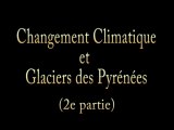 Changement climatique et glaciers en Pyrénées 2/4