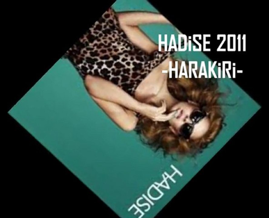 hadise 2011 harakiri (yeni albüm)