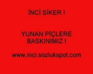 İnci Sözlük-(It's Called Constantinople, not Istanbul! Sayfası Baskını)