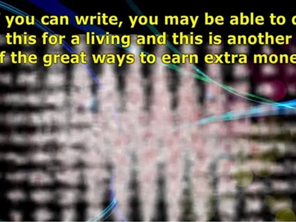 There Are Many Ways to Earn Extra Money