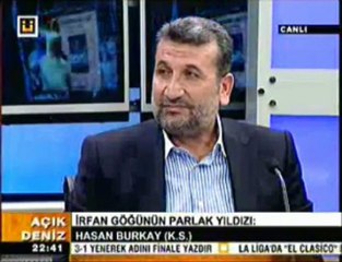 ÜLKE TV AÇIK DENİZ PROGRAMI HASAN BURKAY HOCAMIZ