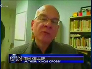 Tim Keller: Christ, Grace and the 'King's Cross' - CBN.com