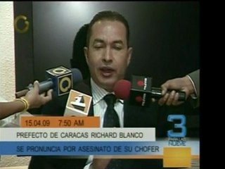 El chofer del prefecto Richard Blanco fue asesinado ayer. De