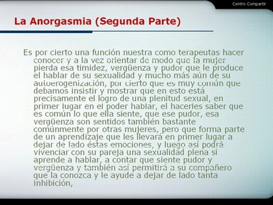 Terapia Psicológica - Anorgasmia Parte 2