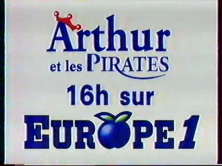 Publicité Arthur Et Les Pirates Europe1 1992