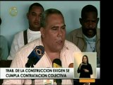 Obreros de la construcción exigen el cumplimiento del contra