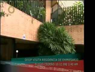 Personas en la casa de Eligio Cedeño informaron que la DISIP