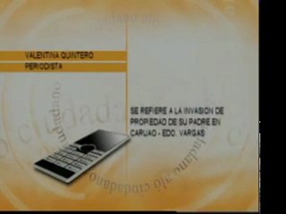 Valentina Quintero comenta sobre la invasión de la propiedad