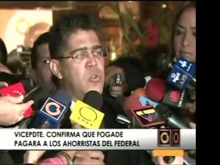 Vpdte. Jaua garantiza fondos de ahorristas del Federal con B