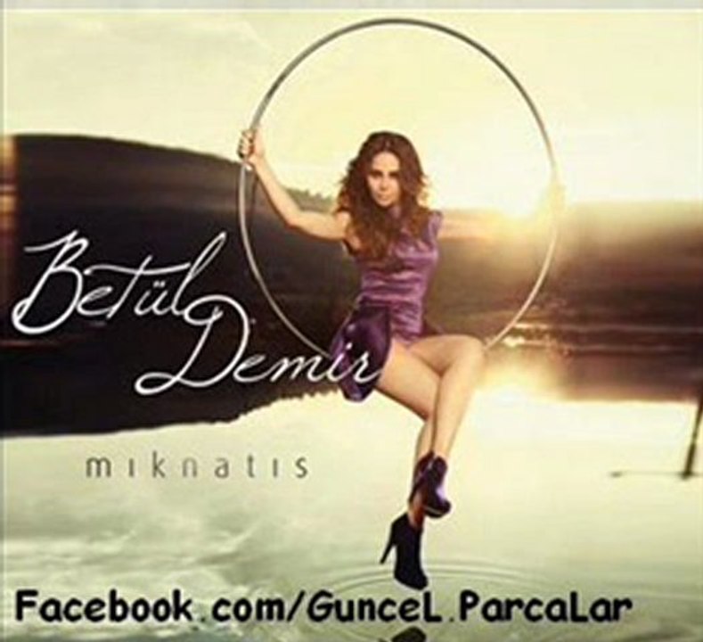 Betül Demir - Hop Dedik 2011 Yeni