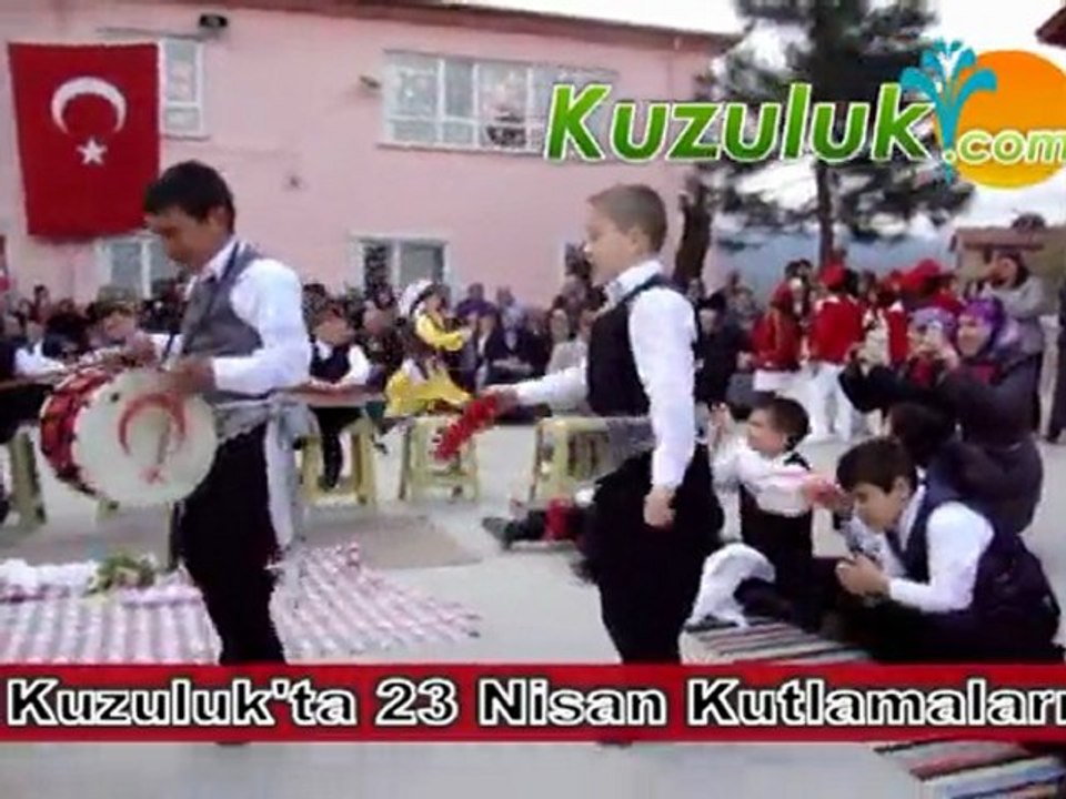 www.kuzuluk.com Kuzuluk Haber Kuzuluk'ta 23 Nisan Kutlamaları