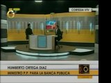 Min. para la Banca Pública, Humberto Ortega Díaz, habla sobr