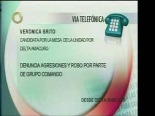 Candidata de la MUD en Delta Amacuro denuncia secuestro, agr