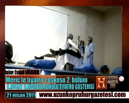 2.murat ilköğretim okulu meric'de tiyatro gösterisi yaptı 2. bölüm uzunkopruhurgazetesi.com/