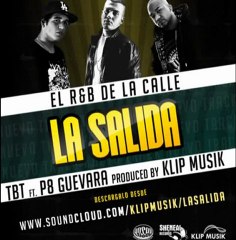 TBT ft. P8 Guevara - La Salida - Prod. Klip Musik