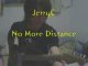 JerryC No More Distance