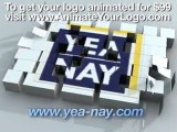 AnimateYourLogo and VideoHive - An Animated Logo for Yea Nay - Get your logo animated for $99!