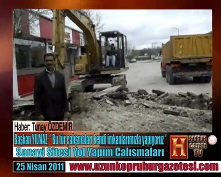 S.S. Küçük Sanayi Sitesi Yapı Kooperatifi Kilit Taş Yol Yapım Çalışmaları Hasan YILMAZ Röpörtajı 25 nisan 2011 uzunkopruhurgazetesi.com/