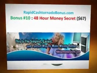 Additional Benefit on Rapid Cash Tornado