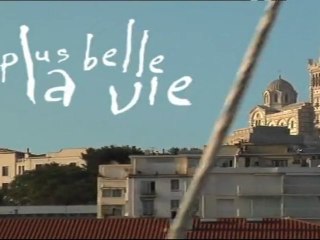 Générique Plus Belle la Vie