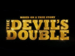The Devil's Double - Tailer [VO-HD]