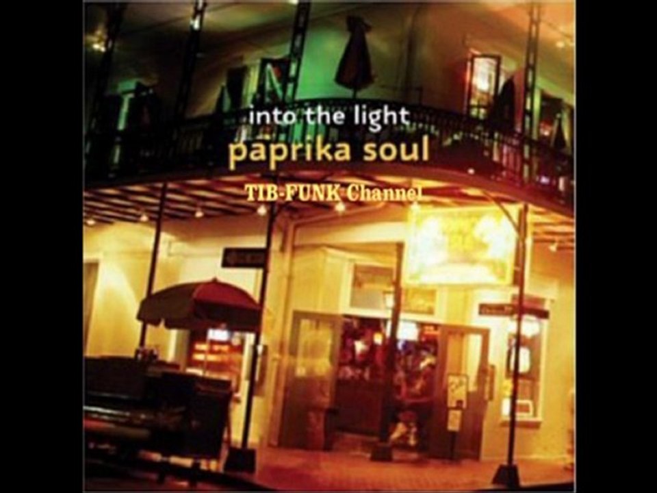Paprika Soul - Music Of Life TIB-FUNK