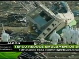 Rebajan remuneraciones y salarios por problemas en Fukushima