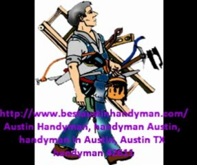 Austin Handyman, handyman Austin, handyman in Austin, Austin