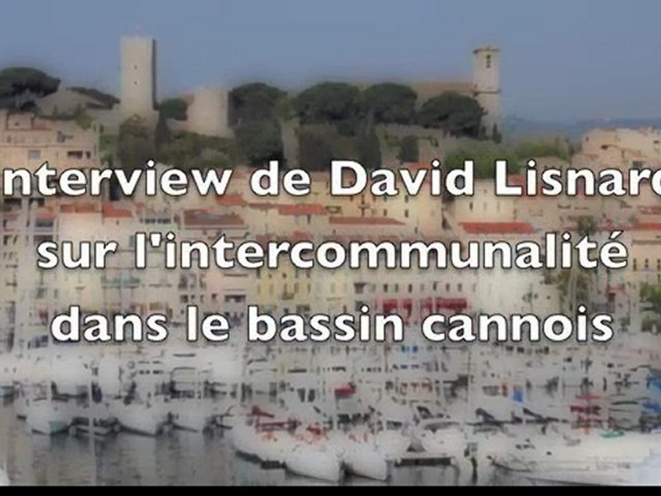 Interview de David Lisnard sur l'intercommunalité