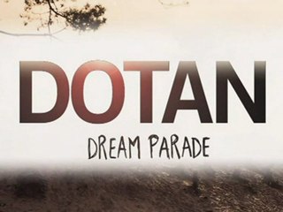 Dotan - Dream Parade Album Sampler