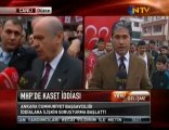 MHP'de kaset skandalı