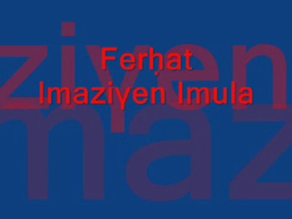 Ferḥat Imaziγen Imula