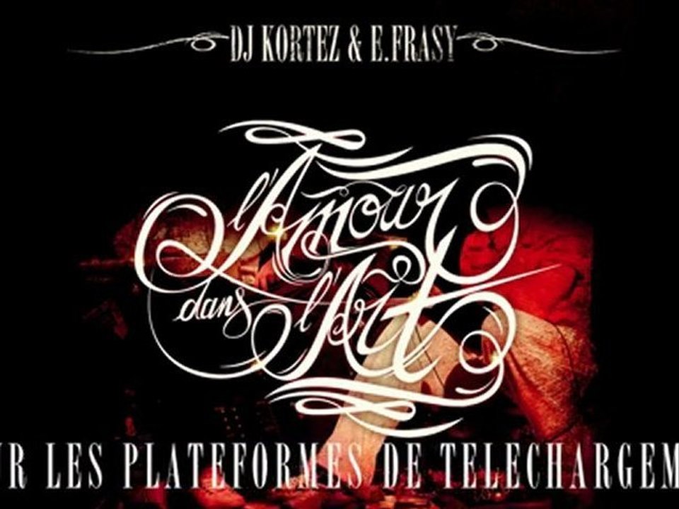 DJ Kortez & E.Frasy : "J'me sens bien"