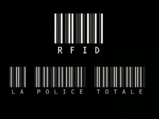 RFID : la police totale,Les nanos_1/2